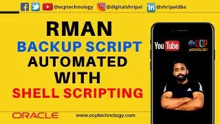 How to automate Oracle RMAN Backup with shell script - Cron Jobs