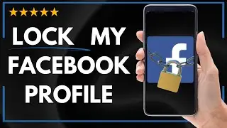 ✅ How to LOCK MY FACEBOOK PROFILE - FULL UPDATED GUIDE 🚀✨😱✅