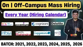 🔥Mass Hiring Calendar (8 Mnc's Every Year Hiring Calendar) | BATCH: 2021-2026 Updates