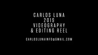 Carlos Luna 2019 Reel