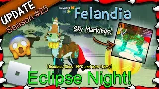 ROBLOX | Felandia S25 - Eclipse Night & Sky Markings! #80 - 1080HD