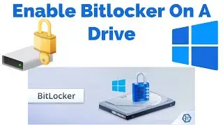 How to turn on BitLocker in windows 10 / 11 || Enable BitLocker on Windows [Updated].