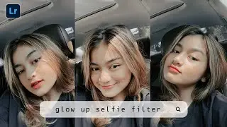 Glow up Selfie Filter - Lightroom Mobile Presets | Selfie Preset | Selfie Filter | Beauty Filters