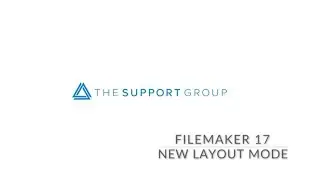 FileMaker  17 New Layout Mode