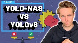 YOLO-NAS vs YOLOV8 for Real-time Object Detection - Pros and Cons