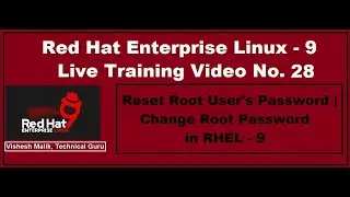 How to Reset Root User's Password in RHEL - 9 | Change Root Password in RHEL - 9