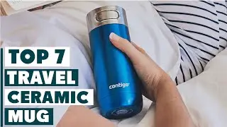 7 Best Ceramic Travel Mugs for Coffee Lovers on the Go
