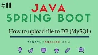 11 How to upload file to DB using java