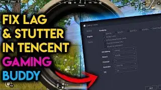 HOW TO FIX TENCENT GAMING BUDDY PUBG MOBILE LAG BEST SETTINGS FOR GAMING BUDDY 100% WORKS