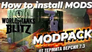 WOTB ⚡ How to install Mods I'm using ⚡ WOTBLITZ ⚡ Modifications