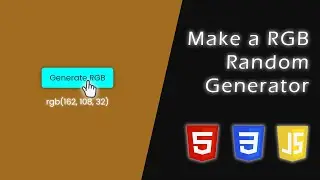 Make a Random RGB Generator with HTML, CSS and JavaScript