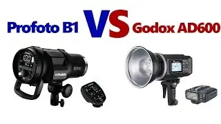 Profoto B1 vs  Godox AD600   Flashpoint Xplor 600 TTL