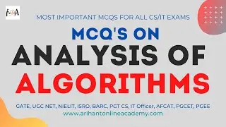 Analysis Of Algorithms | MCQs On Basic Concepts Of Algorithms | Imp For All Computer Science Exams