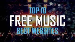 Top 10 Best FREE WEBSITES to Download Music Online!