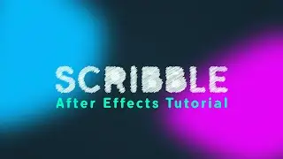 Scribble Effect in After Effects Tutorial