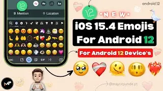 iOS Emojis On ANDROID 12 for Vivo & iqoo 🚀| iOS 15.4 Emojis on Vivo