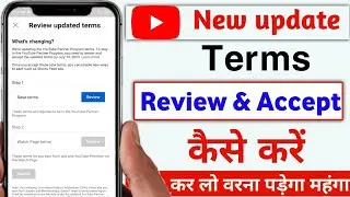 How to Accept New YouTube Term | New YPP Terms 2023 | youtube shorts monetization 2023