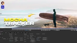 Mocha Ae Tracking Tutorial | Aftereffects | Malayalam