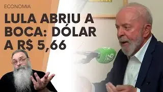 LULA volta a ABRIR a BOCA e, COMO SEMPRE, joga o VALOR do DÓLAR para as ALTURAS insistindo no ERRO