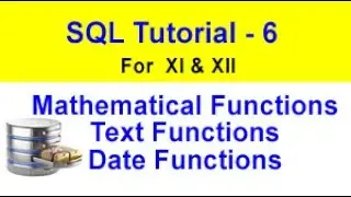 Math functions of SQL | String functions of SQL | date functions of SQL | SQL functions class 12