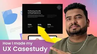 How to Create a UX Case Study? Which gives you a job