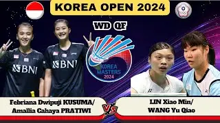 Febriana Dwipuji KUSUMA/PRATIWI (INA) vs LIN Xiao Min/WANG (TPE) | QF Korea Masters 2024