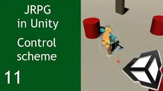 Unity JRPG Tutorial EP11 Control Scheme