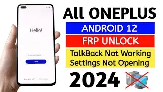 All OnePlus ANDROID 12 Frp Bypass 2024 (Without Pc).