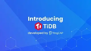 Introducing TiDB: The Most Advanced Distributed SQL Database for Modern Applications