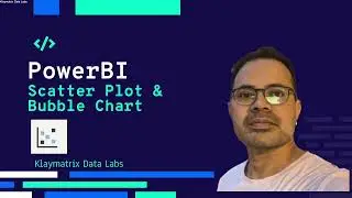 Creating Scatter Plot and Bubble Chart in PowerBI