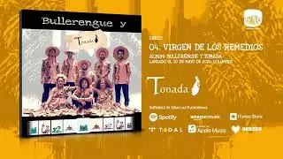 Tonada - Virgen de los Remedios