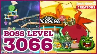 Boss Level 3066 (and Bonus Level 3070) | Saga Map | Angry Birds 2