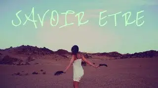 Sujet 18 -  Pourquoi travailler le savoir-être