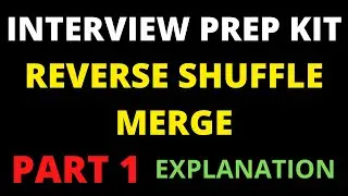 Reverse Shuffle Merge Hackerrank solution Part 1