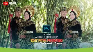 Cara Edit Tone Natural Foto Prewedd Menggunakan Photoshop