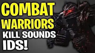 ALL *NEW* Combat Warriors Kill Sound Ids (Roblox)