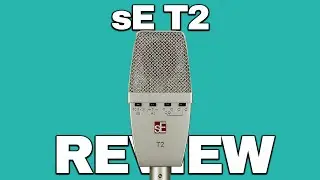 sE Electronics T2 (vs Rode NT1)