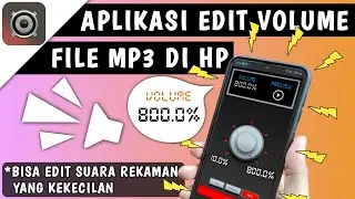 Cara Edit Volume File MP3 Lebih/Kurang dari 100% di HP