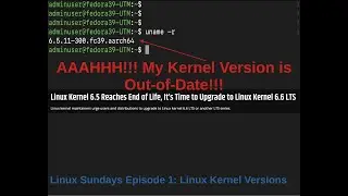 Linux Sundays Episode 1: Linux Kernel Version