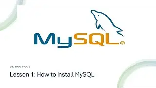 Learn MySQL in 2024:Lesson 1 How to download & install the database server with Workbench on Windows