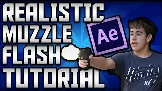 REALISTIC MUZZLE FLASH TUTORIAL ON AFTER EFFECTS - FAST AND EASY!