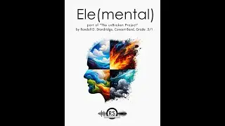 Ele(mental) - Randall Standridge, Concert Band (Grade .5-1), Preview (MIDI Recording)