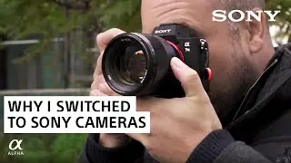 Why I Switched to Sony and How It Changed My Photography | Miguel Quiles | Sony Alpha Universe