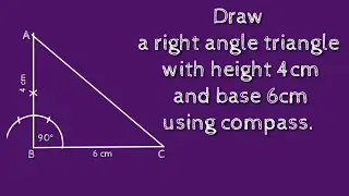 How to draw a right angle triangle with height 4cm and base 6cm.shsirclasses.