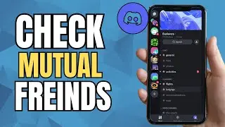 How To Check Mutual Friends On Discord In 2025! (New Update)