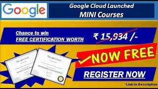 Google Cloud MINI Courses & Certifications Worth $200 for FREE | Free Google Training & Certificate