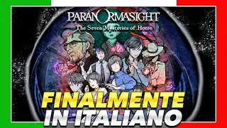 FINALMENTE IN ITALIANO ► PARANORMASIGHT: THE SEVEN MYSTERIES OF HONJO ► TRADUZIONE ITA