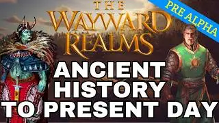 The Known History of The Wayward Realms