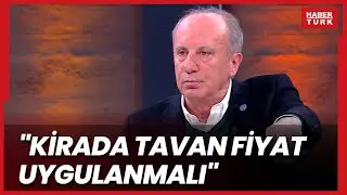 Memleket Partisi Genel Başkanı Muharrem İnce: 20 saat aç kalmış bir çocuk gördüm