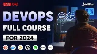 DevOps Full Course 2024 | DevOps Training | DevOps Course | DevOps For Beginners | Intellipaat